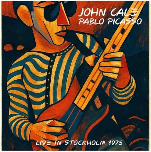 John cale pablo picasso - john,