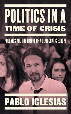 Politics time of crisis - in,