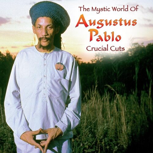 Augustus pablo the mystical - augustus,