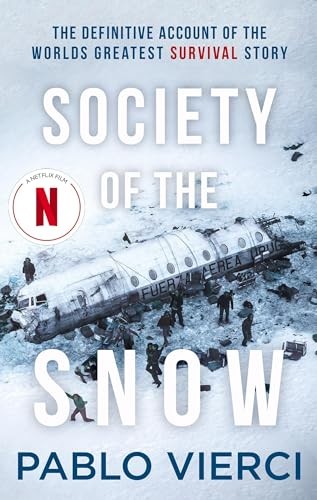 Society the snow - society, of